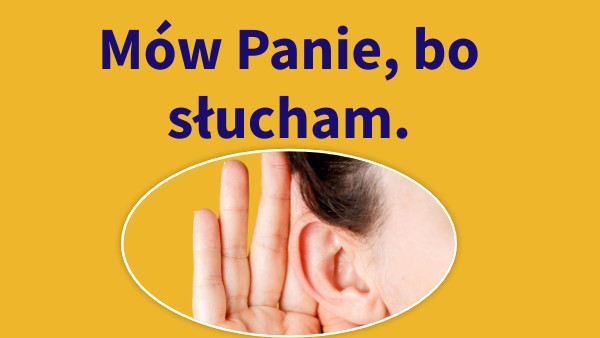 Mów Panie, bo słucham. Samuel. | Genially