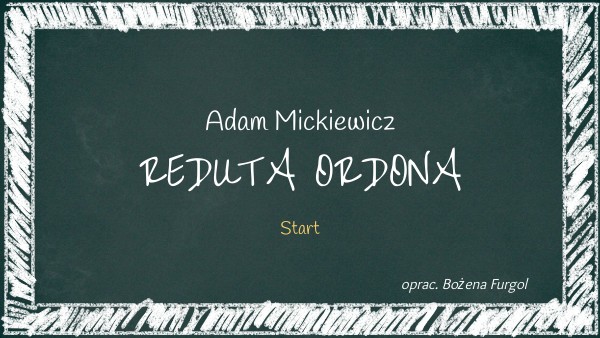 środki Stylistyczne W Reduta Ordona Reduta Ordona | Genially