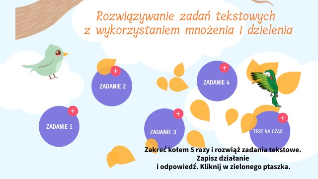 Rozwiązywanie zadań tekstowych z wykorzystaniem mnożenia i dzielenia.