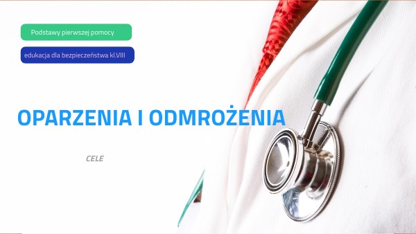Oparzenia i odmrożenia | Genially