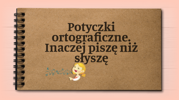 Potyczki Ortograficzne Klasa 2 Rozwiązania Potyczki ortograficzne