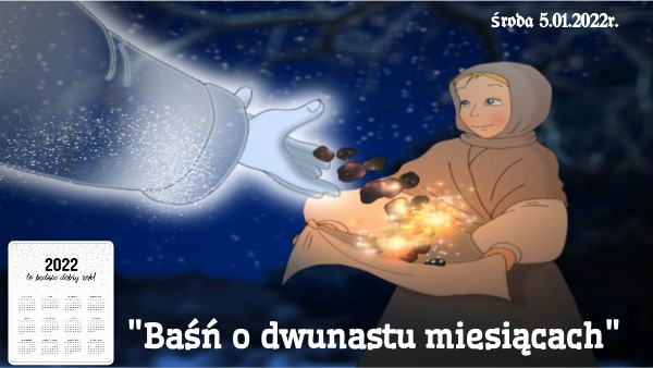 BAŚŃ O 12 MIESIĄCACH