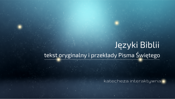 7kl.Języki Biblii