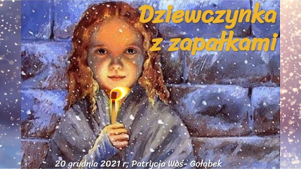 Dziewczynka z zapałkami