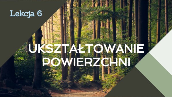 ukształtowanie powierzchni kl. 7