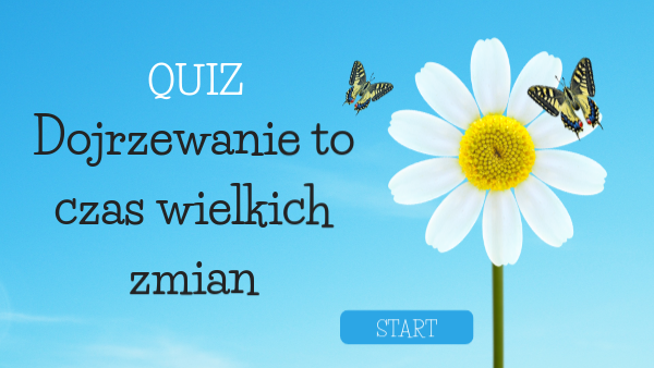 Dojrzewanie - czas wielkich zmian | Genially