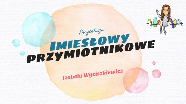Imiesłowy przymiotnikowe | Genially