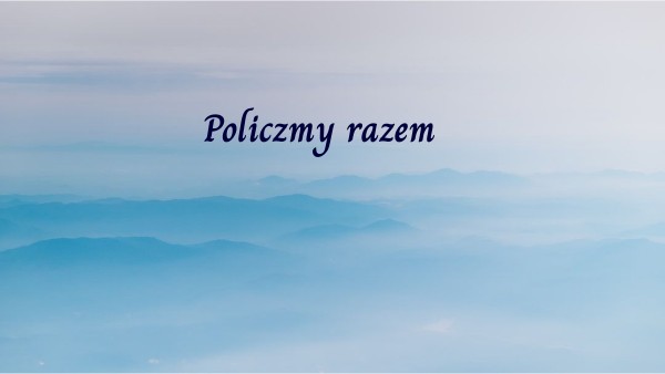 Policzmy razem | Genially