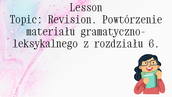klasa 6 dział 6 lek. 7