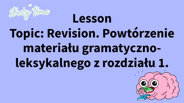 klasa 6 dział 1 lek. 7 revision