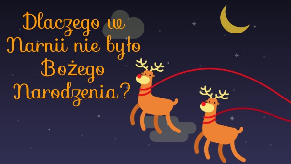 Dlaczego W Narnii Nie Było Bożego Narodzenia Dlaczego w Narnii nie było Bożego Narodzenia? | Genially