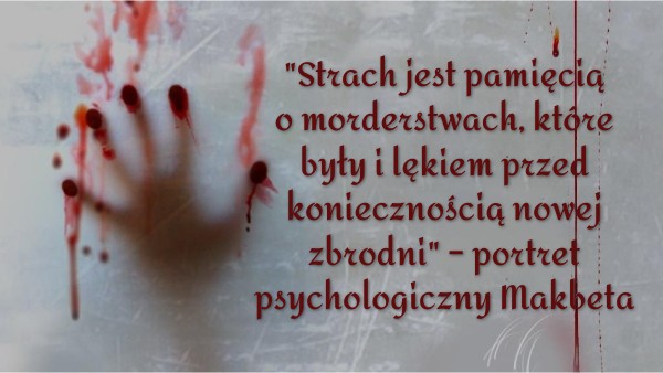 Na Czym Polega Tragizm Makbeta Portret psychologiczny Makbeta | Genially
