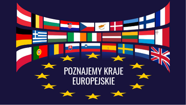 Poznajemy kraje europejskie - 8.06.2020 | Genially
