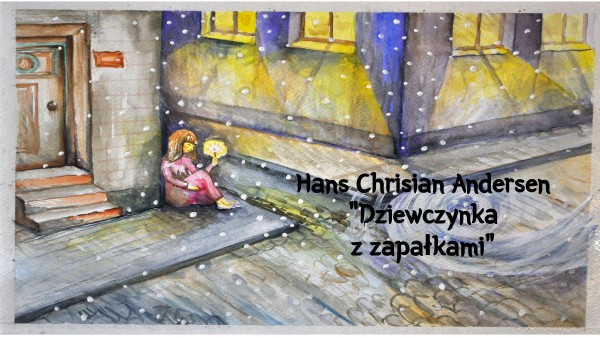 Dziewczynka z zapałkami