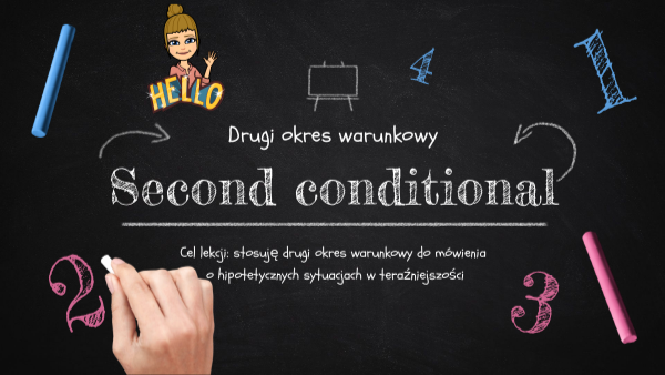 Second conditional | Genially