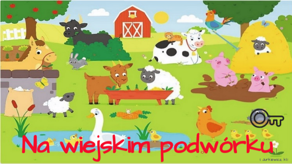 Sprawdzian Kl.1 Na Wiejskim Podwórku