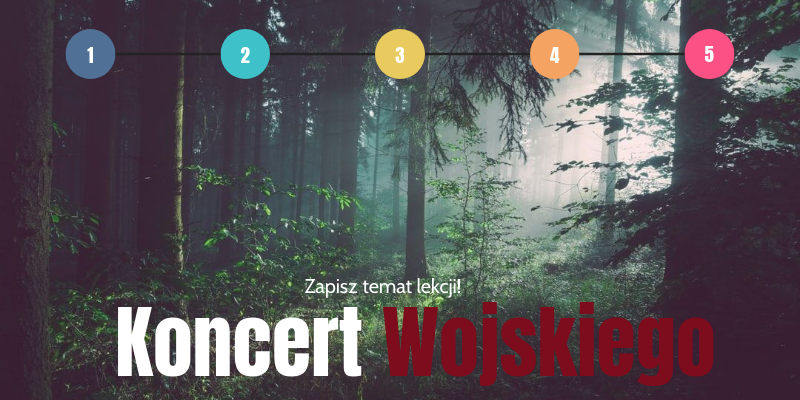 Koncert Wojskiego | Genially