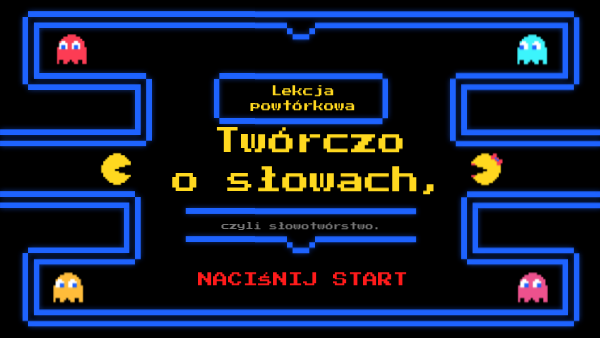 Słowotwórstwo 2 | Genially