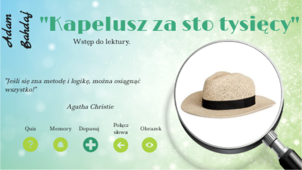 "Kapelusz za sto tysięcy" - a może i więcej! Wstęp do lektury. | Genially