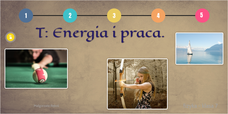 Sprawdzian Na Koniec Działu Praca I Energia Klasa 7