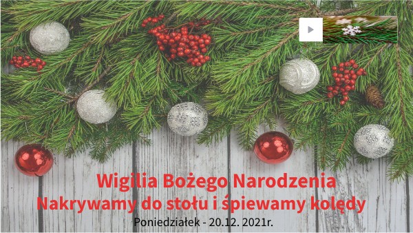 Wigilia Bożego Narodzenia i zachowanie przy stole - dk