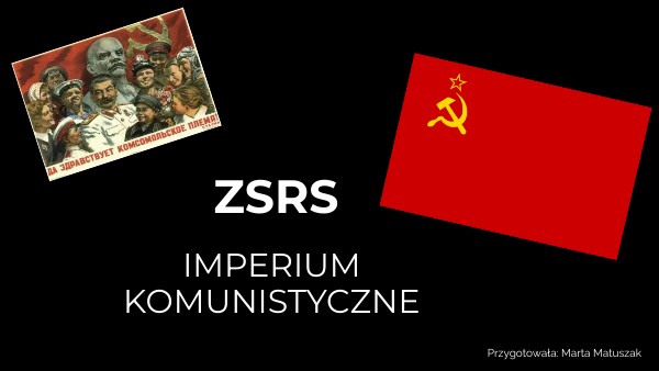 Państwa Komunistyczne Po 2 Wojnie światowej 7-ZSRR-imperium-komunistyczne | Genially