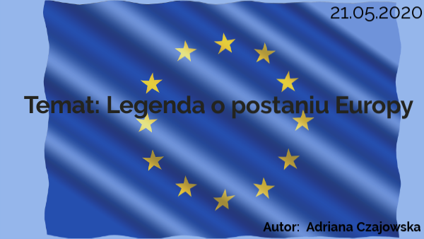 Legenda o Europie | Genially