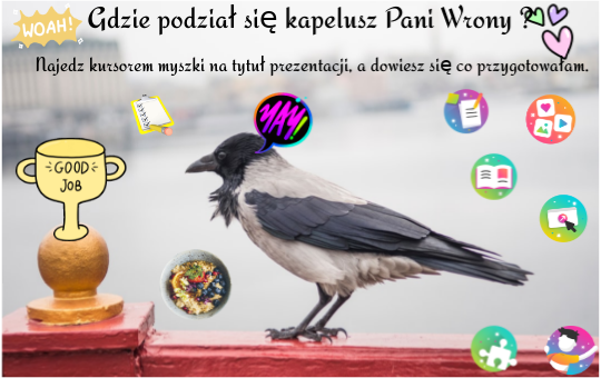 Kapelusz Pani Wrony Karty Pracy KAPELUSZ PANI WRONY | Genially