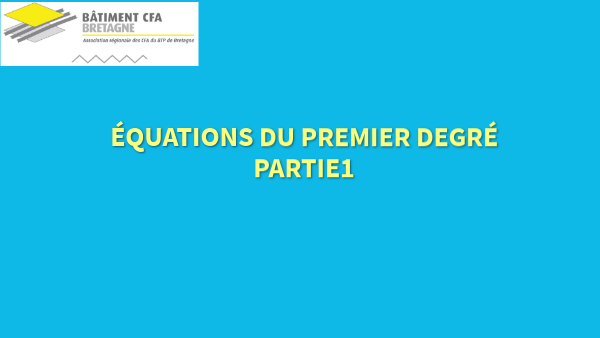 Equations (Partie1) | Genially