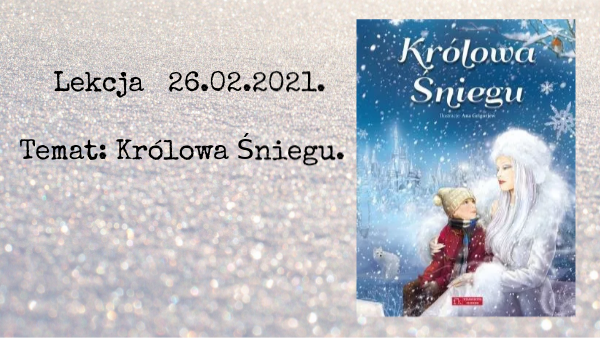 Jaki Moze Byc Sprawdzian Z Lektury Krolowa Sniegu