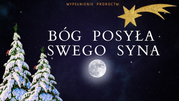 BÓG POSYŁA SYNA-KL.1 | Genially