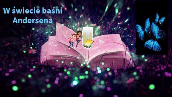 W świecie baśni Andersena | Genially