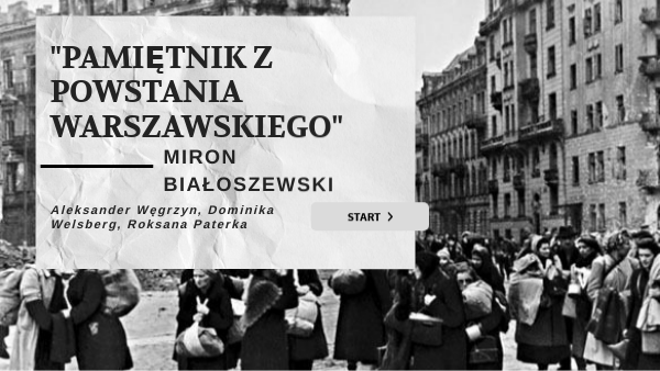 Pamiętnik Z Powstania Warszawskiego Motywy Pamiętnik Powstania Warszawskiego | Genially