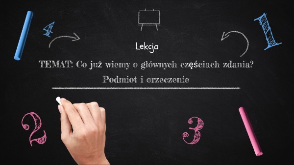 Podmiot I Orzeczenie ćwiczenia Klasa 6 Podmiot i orzeczenie kl.6 copy