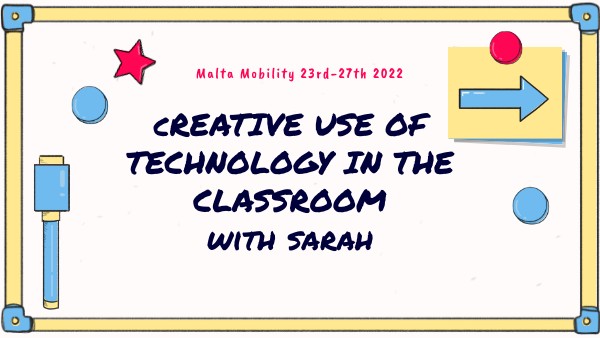 Creative Technology in the Classroom