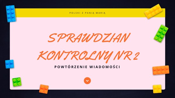 Podsumowanie Rozdziału Sprawdzian Kontrolny Nr 2
