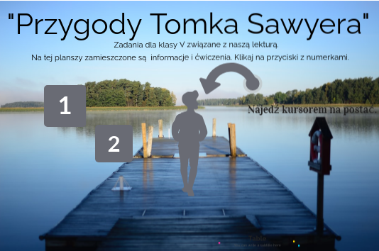 Jak Wyglada Sprawdzian Z Letury Tomka Sawyera "Przygody Tomka Sawyera" | Genially
