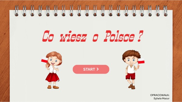 Co wiesz o Polsce?
