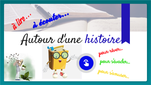 Autour d'une histoire | Genially