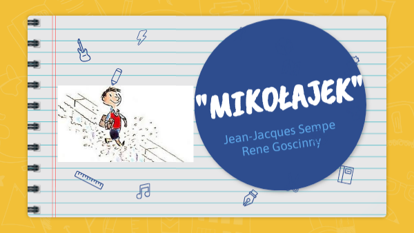 Mikołajek Lektura Klasa 4 Audiobook "Mikołajek" lektura | Genially