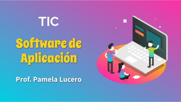 TIC - Software de Aplicación