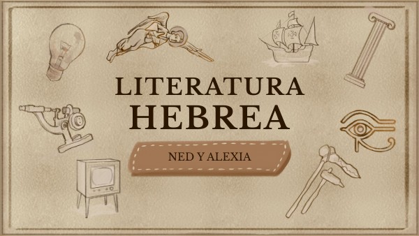 Literatura hebrea Alexia y Ned