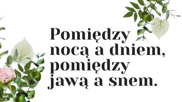 'W marcu nad ranem