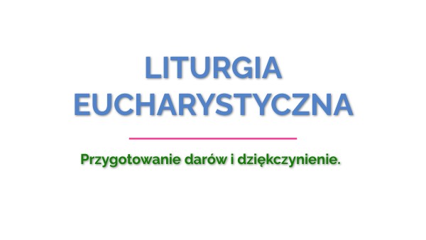 DARY - EUCHARYSTIA Kl. 3