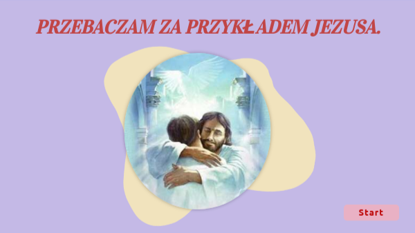 Jezus uczy mnie przebaczać | Genially