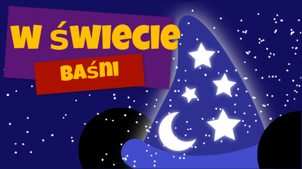 W świecie baśni