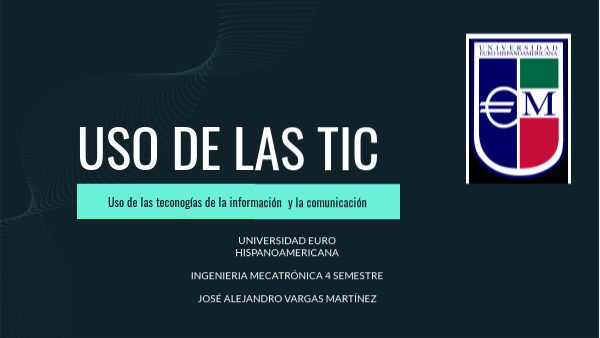 Uso de las TICS | Genially