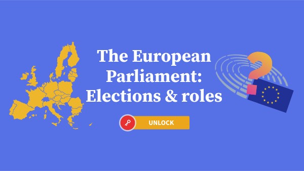 The European Parliament: Elections & roles - To translate