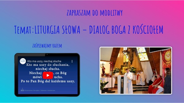 liturgia słowa - dialog Boga z Kościołem | Genially