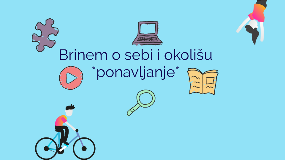 Brinem o sebi i okolišu | Genially